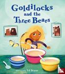 - Fairy Tales: Goldilocks and the Three Bears