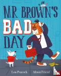 Peacock, Lou - Mr Brown's Bad Day