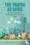 Hargaden, Kevin, Murphy, Ciara - The Parish as Oasis