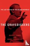 Friederichs, Hauke, Barth, Rudiger - The Gravediggers - 1932, The Last Winter of the Weimar Republic