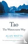 Watts, Alan - Tao: The Watercourse Way
