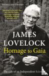 Lovelock, James - Homage to Gaia - The Life of an Independent Scientist