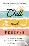 Duffield-Thomas, Denise - Chill and Prosper