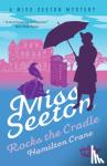 ,Hamilton Crane - Miss Seeton Mystery: Miss Seeton Rocks the Cradle (Book 13)