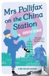 Gilman, Dorothy - Mrs Pollifax on the China Station