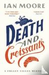Moore, Ian - Death and Croissants
