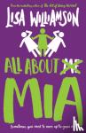 Williamson, Lisa - All About Mia
