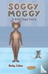 Cohen, Becky - Soggy Moggy