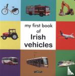 O'Brien Press - My First Book of Irish Vehicles