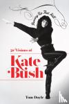 Doyle, Tom - Running Up That Hill - 50 Visions of Kate Bush