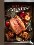 kordalis, kathy - Roast revolution - Contemporary recipes for revamped roast dinners