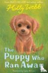 Webb, Holly - The Puppy Who Ran Away