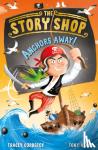 Corderoy, Tracey - The Story Shop: Anchors Away!