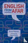 Peterson, Bruce - English from Afar - How to learn English the less painful way