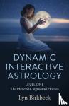 Birkbeck, Lyn - Dynamic Interactive Astrology