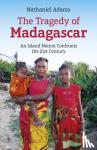 Adams, Nathaniel - Tragedy of Madagascar, The