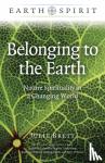 Brett, Julie - Earth Spirit: Belonging to the Earth