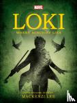 Lee, Mackenzi - Marvel Loki Where Mischief Lies