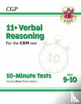 CGP Books - 11+ CEM 10-Minute Tests: Verbal Reasoning - Ages 9-10 (with Online Edition)