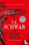 Schwab, V. E. - The Near Witch
