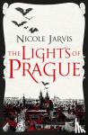 Jarvis, Nicole - The Lights of Prague