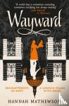 Mathewson, Hannah - Wayward