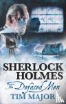 Major, Tim - The New Adventures of Sherlock Holmes - The Defaced Men