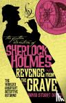 Stuart Davies, David - The Further Adventures of Sherlock Holmes - Revenge from the Grave