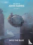 Harris, John - The Art of John Harris: Volume II - Into the Blue