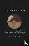 Loh, Maria - Titian's Touch