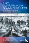 Ewa Mazierska - From Self-Fulfilment to Survival of the Fittest - Work in European Cinema from the 1960s to the Present