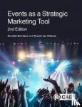 Gerritsen, Dorothe (NHTV Breda University of Applied Sciences, The Netherlands), van Olderen, Ronald (NHTV Breda University of Applied Sciences, The Netherlands) - Events as a Strategic Marketing Tool