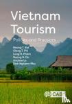 Bui, Huong T. (Professor (Tourism and Hospitality), College of Asia Pacific Studies, Japan), Phi, Dr Giang T. (Assistant Professor in Tourism & Innovation/Entrepreneurship, College of Business and Management, Vietnam) - Vietnam Tourism