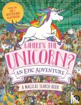 Moran, Paul - WHERE'S THE UNICORN? AN EPIC ADVENTURE