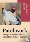 Bishop, Jacqueline - Patchwork
