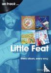 Purvis, Georg - Little Feat On Track - Every Album, Every Song