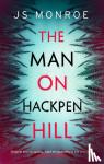 Monroe, J.S. - The Man On Hackpen Hill