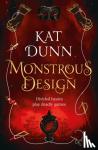 Dunn, Kat - Monstrous Design