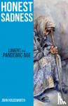 Holdsworth, John - Honest Sadness - Lament in a Pandemic Age