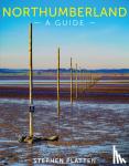 Platten, Stephen - Northumberland - A guide