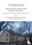 - ‘For My Descendants and Myself, a Nice and Pleasant Abode’ – Agency, Micro-history and Built Environment