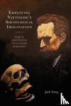 Fong, Jack - Employing Nietzsche's Sociological Imagination