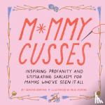 Dorman, Serena - Mommy Cusses
