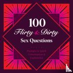 Petunia B. - 100 Flirty & Dirty Sex Questions