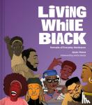 Mance, Ajuan - Living While Black