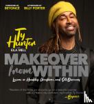 Hunter, Ty - Makeover from Within