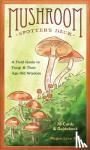 Kott, Megan Lynn - Mushroom Spotter's Deck