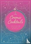 Levine, Lydia - Cosmic Cocktails