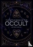 Carvel, Astrid - The Little Book of the Occult