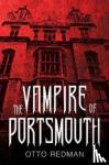 Redman, Otto - The Vampire of Portsmouth